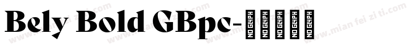 Bely Bold GBpc字体转换